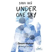 Banri Ikku: Under One Sky
