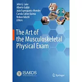 The Art of the Musculoskeletal Physical Exam