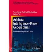 Artificial Intelligence-Driven Geographies: Revolutionizing Urban Studies