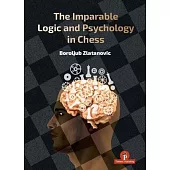 The Imparable Logic and Psychology in Chess