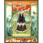 Mr Lepron’s Mystery Soup