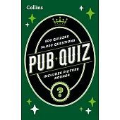 Collins Pub Quiz: Easy, Medium and Hard Questions with Picture Rounds