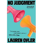 No Judgment: Essays