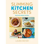Slimming Kitchen Secrets