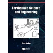 Earthquake Science and Engineering