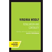 Virginia Woolf: Revaluation and Continuity