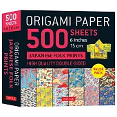 Origami Paper 500 Sheets Japanese Folk Fabrics 6 (15 CM): Tuttle Origami Paper: Double-Sided Origami Sheets Printed with 12 Different Designs (Instruc