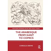 The Arabesque from Kant to Comics