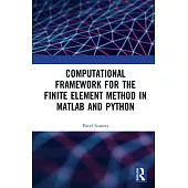 Computational Framework for the Finite Element Method in Matlab(r) and Python