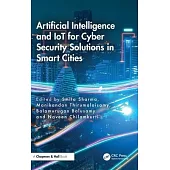 Artificial Intelligence and Iot for Cyber Security Solutions in Smart Cities