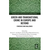 Green and Transnational Crime in Europe and Beyond: Synergies and Challenges