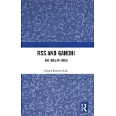 Rss and Gandhi: The Idea of India