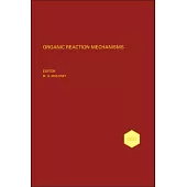 Organic Reaction Mechanisms 2022