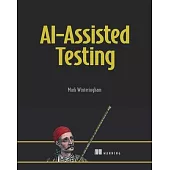 Ai-Assisted Testing