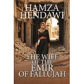 The Wife of the Emir of Fallujah