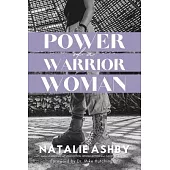 Power of a Warrior Woman