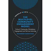 The Multilevel Community Engagement Model: School, Community, Workplace Engagement and Service-Learning