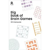 Big Book of Brain Games: A Bumper Mixed Puzzle Book for Adults Containing 300 Puzzles