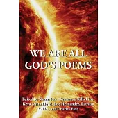 We Are All God’s Poems