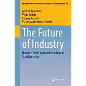 The Future of Industry: Human-Centric Approaches in Digital Transformation