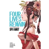 Four Lives Remain: Tatsuya Endo Before Spy X Family