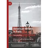 American Writers in Paris: Then and Now