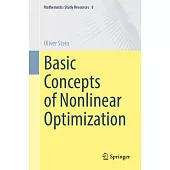 Basic Concepts of Nonlinear Optimization