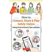 How to Connect, Share & Play Safely Online