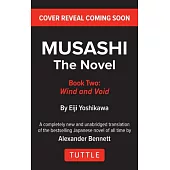 Musashi Book 2: The Novel