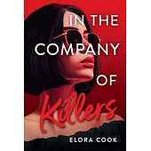 In the Company of Killers