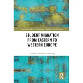 Student Migration from Eastern to Western Europe