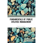 Fundamentals of Public Utilities Management