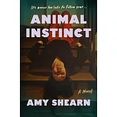 Animal Instinct