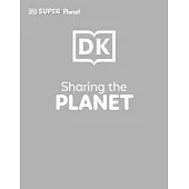 DK Super Planet Sharing the Planet