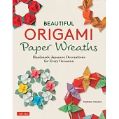 Beautiful Origami Paper Wreaths: Handmade Japanese Decorations for Every Occasion