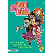 MIA Belongs Here: A Story about Family, Home and a Sense of Belonging
