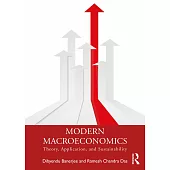 Modern Macroeconomics: Theory, Application, and Sustainability
