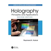 Holography: Principles and Applications