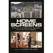Home Screens: Public Housing in Global Film & Television