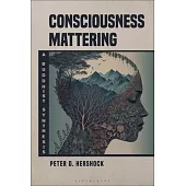 Consciousness Mattering: A Buddhist Synthesis