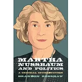 Martha Nussbaum and Politics