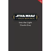 Star Wars: The High Republic: Into the Light