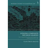 Judging Composite Decision-Making: The Transformation of European Administrative Law