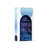 The Luxurious Bath Deck: 50 Relaxing and Rejuvenating Bathing Rituals