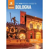 The Mini Rough Guide to Bologna: Travel Guide with eBook