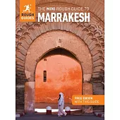 The Mini Rough Guide to Marrakesh: Travel Guide with eBook