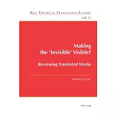 Making the ’Invisible’ Visible?: Reviewing Translated Works