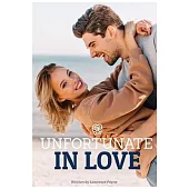 Unfortunate In Love