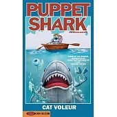 Puppet Shark: The Novelization
