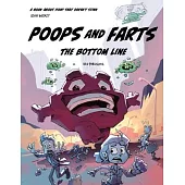 Poops and Farts: The Bottom Line